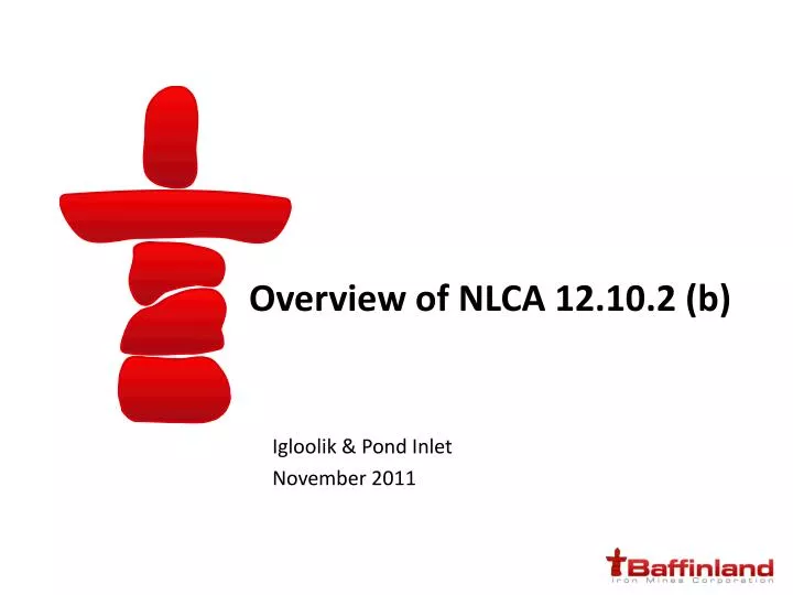 overview of nlca 12 10 2 b