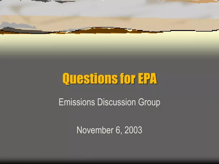questions for epa