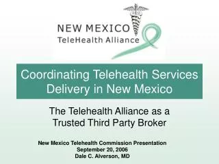 Coordinating Telehealth Services Delivery in New Mexico