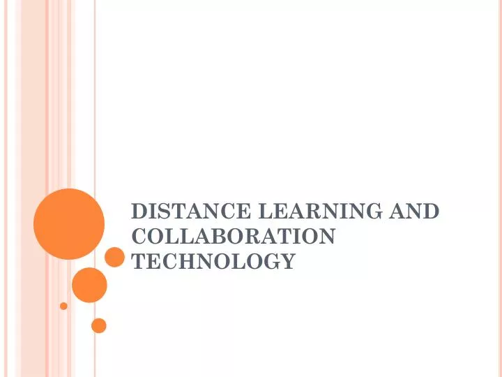 distance learning and collaboration technology