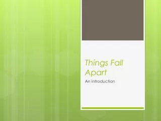 Things Fall Apart