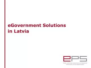 eGovernment Solutions in Latvia