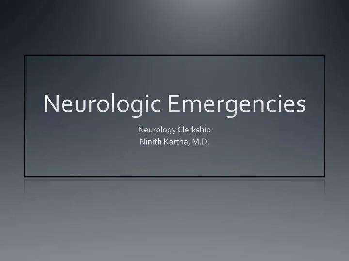 neurologic emergencies