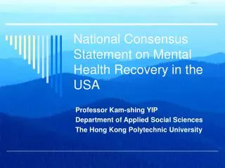 National Consensus Statement on Mental Health Recovery in the USA