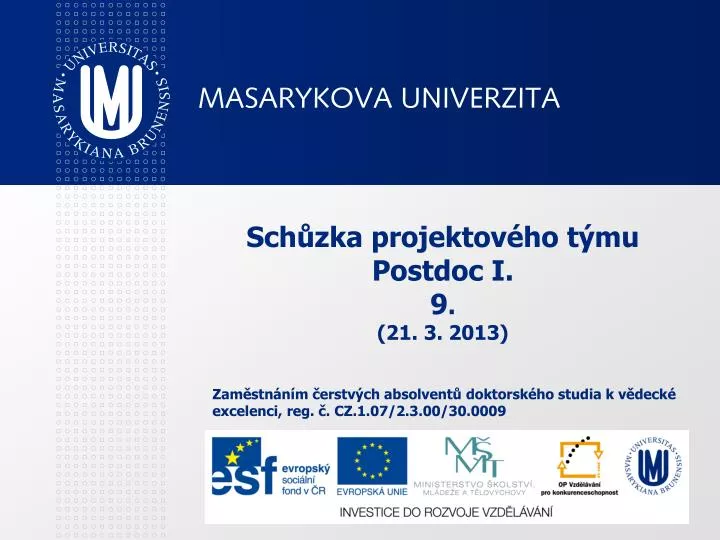 sch zka projektov ho t mu postdoc i 9 21 3 2013