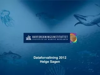 dataforvaltning 2012 helge sagen