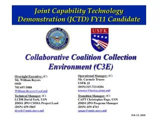 Joint Capability Technology Demonstration (JCTD) FY11 Candidate