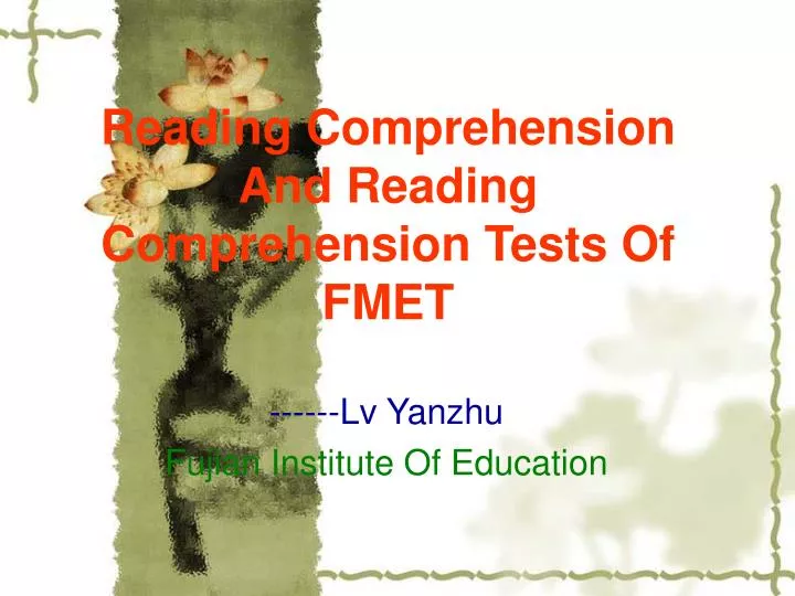 reading comprehension and reading comprehension tests of fmet