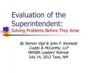 Evaluation of the Superintendent: Solving Problems Before They Arise