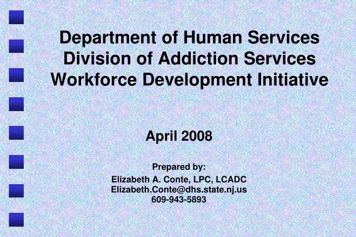 department of human services division of addiction services workforce development initiative