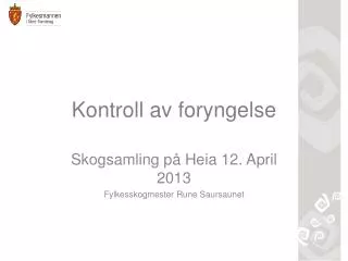 kontroll av foryngelse