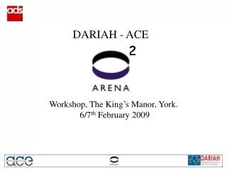 DARIAH - ACE