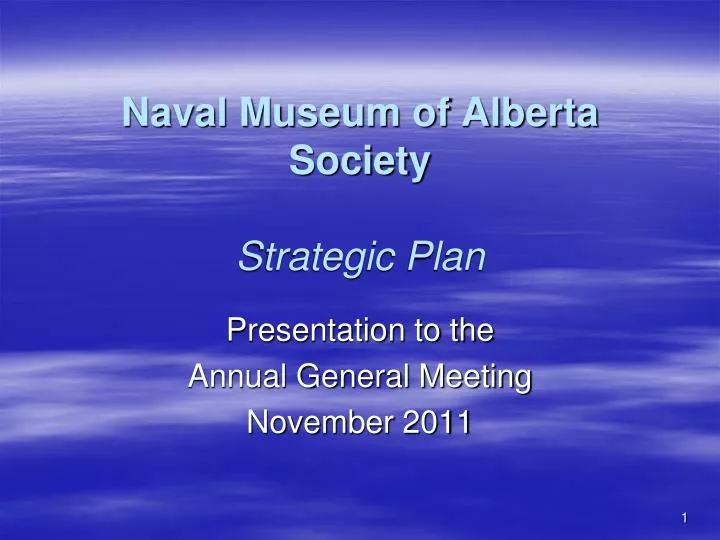 naval museum of alberta society strategic plan
