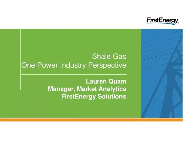 shale gas one power industry perspective