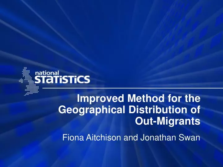 improved method for the geographical distribution of out migrants