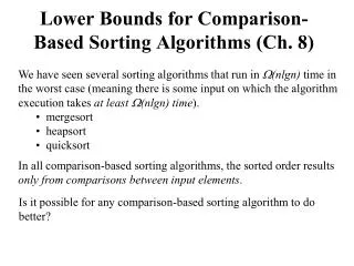 Lower Bounds for Comparison-Based Sorting Algorithms (Ch. 8)