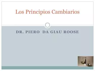 los principios cambiarios