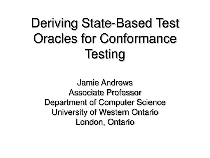 deriving state based test oracles for conformance testing