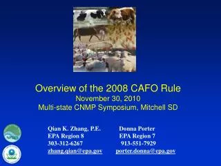 Overview of the 2008 CAFO Rule November 30, 2010 Multi-state CNMP Symposium, Mitchell SD