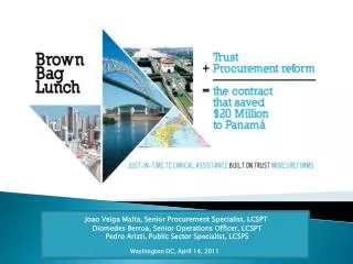 BUILDING PARTNERSHIP AND TRUST FRAMEWORK CONTRACT FOR PETROL: HOW PANAMA SAVED USD20M?