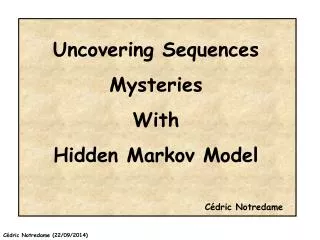 Uncovering Sequences Mysteries With Hidden Markov Model