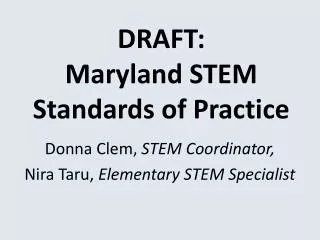 DRAFT: Maryland STEM Standards of Practice