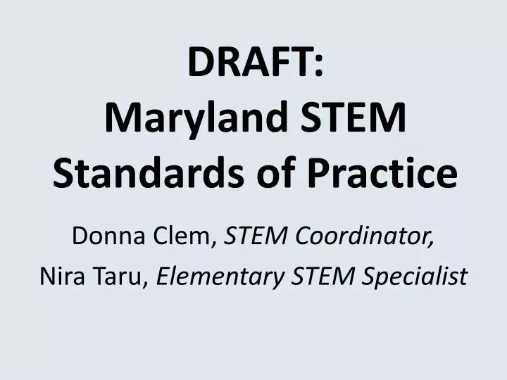 draft maryland stem standards of practice