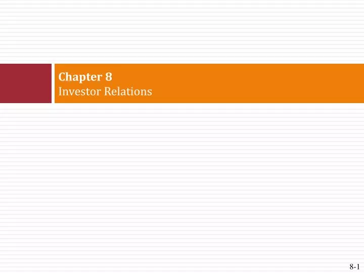 chapter 8 investor relations