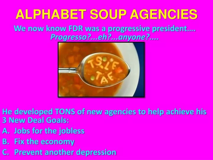 alphabet soup agencies