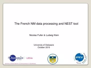The French NM data processing and NEST tool