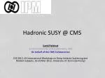 Exploring SUSY Searches at CMS: Insights from DIS 2012 Workshop - slide 1