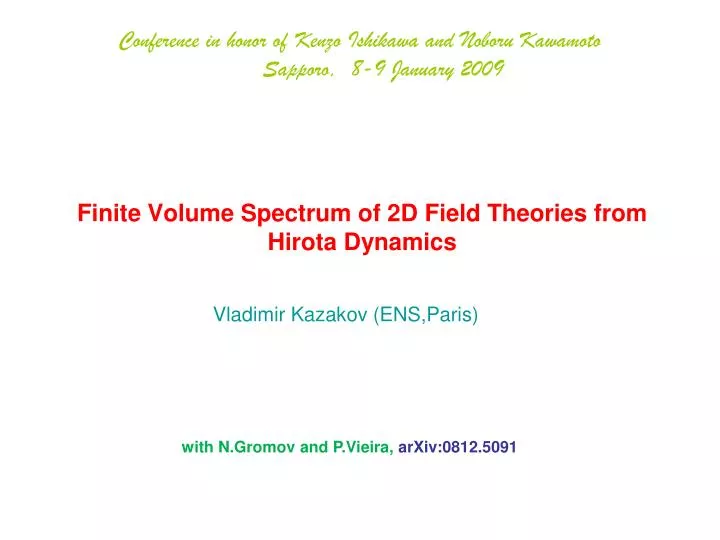 finite volume spectrum of 2d field theories from hirota dynamics