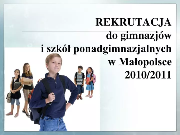 rekrutacja do gimnazj w i szk ponadgimnazjalnych w ma opolsce 2010 2011