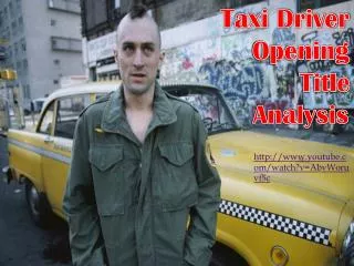Taxi Driver Opening Title Analysis