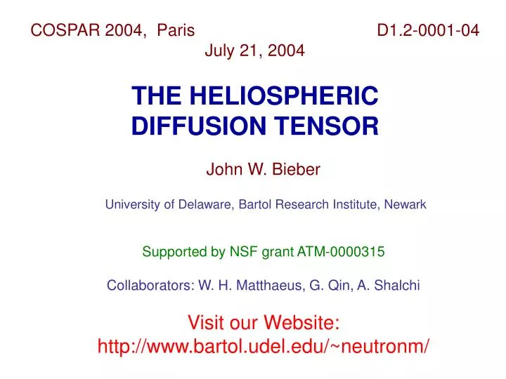 cospar 2004 paris d1 2 0001 04 july 21 2004 the heliospheric diffusion tensor