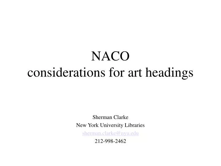 naco considerations for art headings