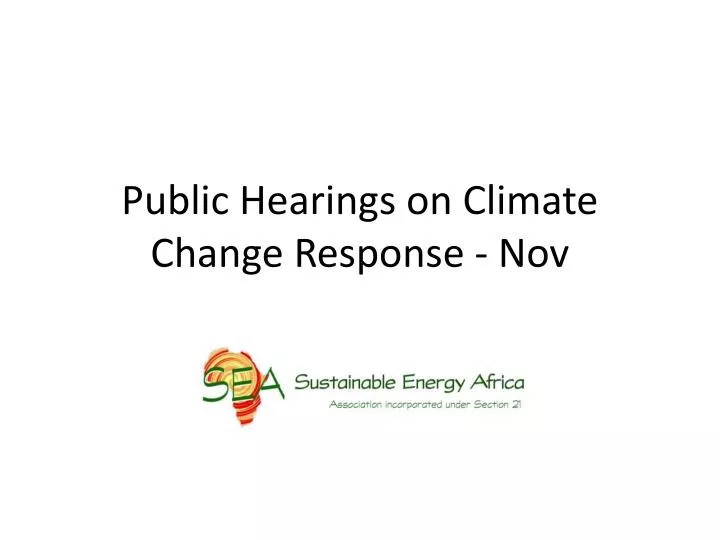 public hearings on climate change response nov