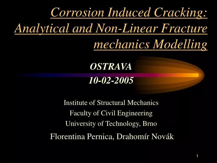 corrosion induced cracking analytical and non linear fracture mechanics modelling