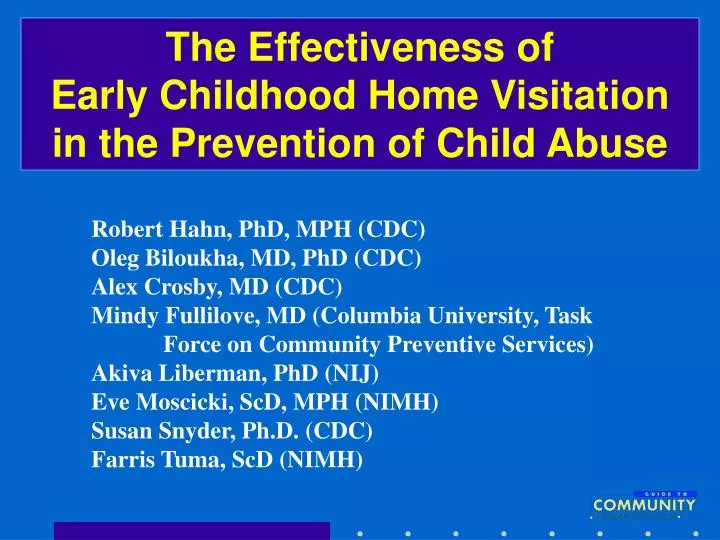 the effectiveness of early childhood home visitation in the prevention of child abuse
