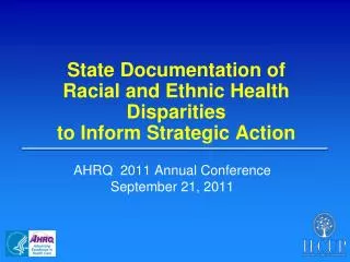 State Documentation of Racial and Ethnic Health Disparities to Inform Strategic Action