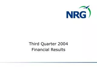 Third Quarter 2004 Financial Results