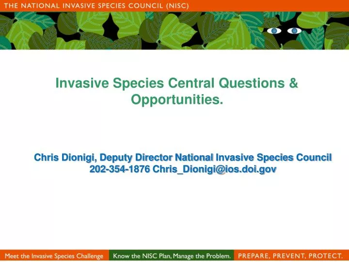 invasive species central questions opportunities