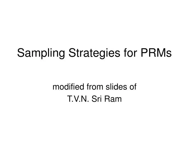 sampling strategies for prms