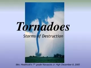 Tornadoes Storms of Destruction
