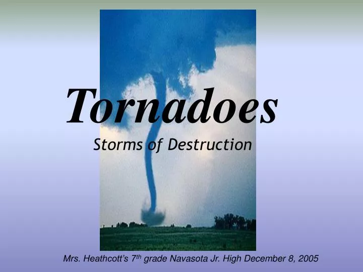 tornadoes storms of destruction
