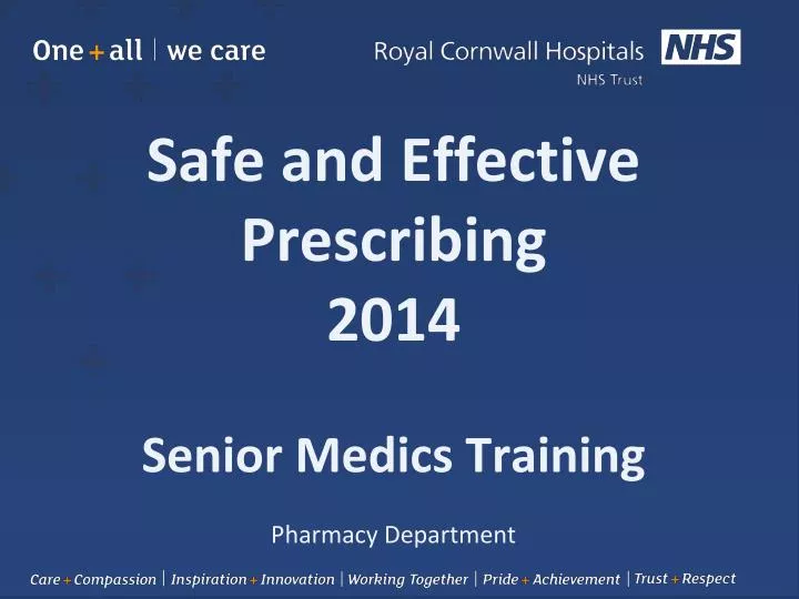 safe and effective prescribing 2014 senior medics training pharmacy department