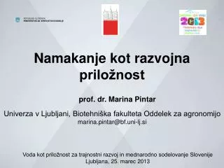 namakanje kot razvojna prilo nost