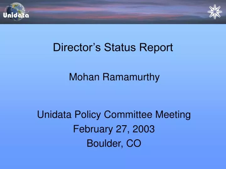 director s status report