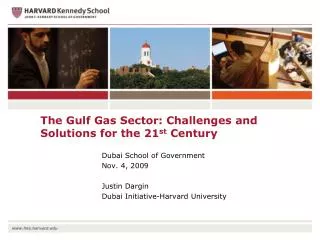 The Gulf Gas Sector: Challenges and Solutions for the 21 st Century