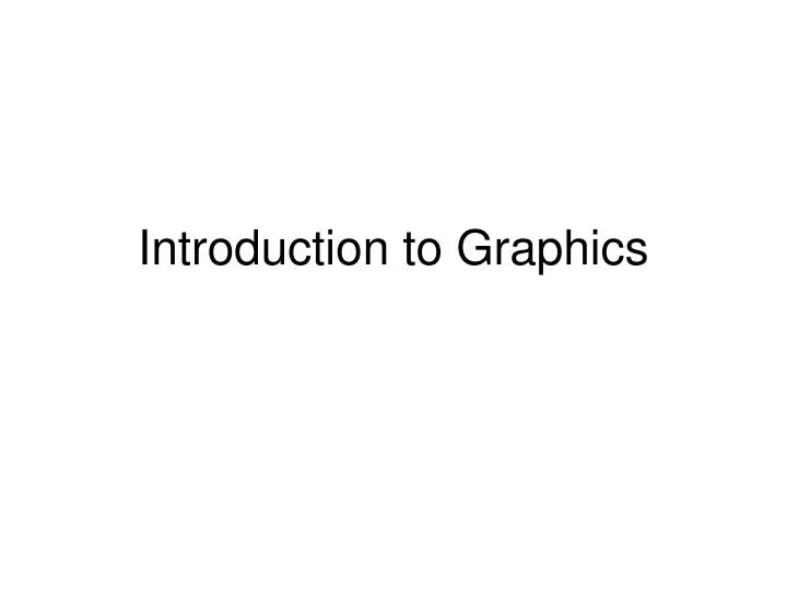introduction to graphics